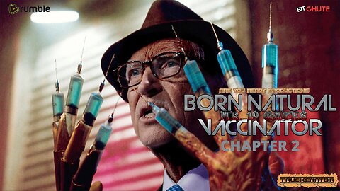 MR 19 GATES BORN NATURAL VACCINATOR CHAPTER 2