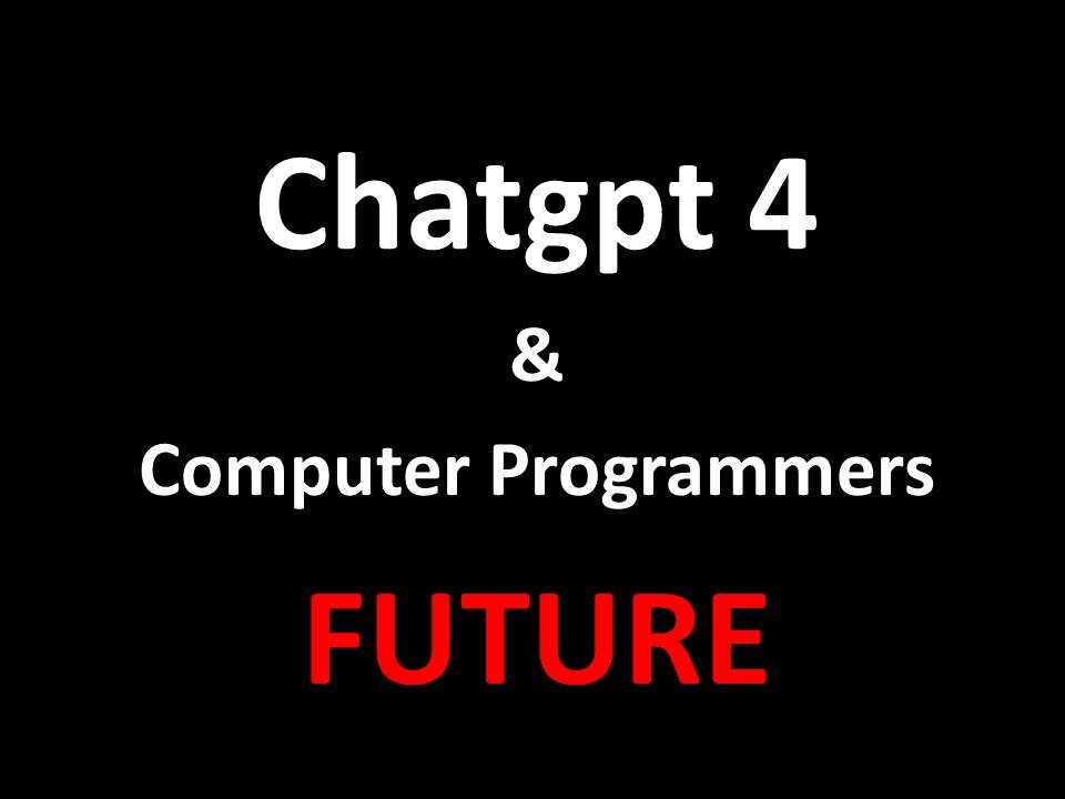 Chatgpt 4 and web programmers alert