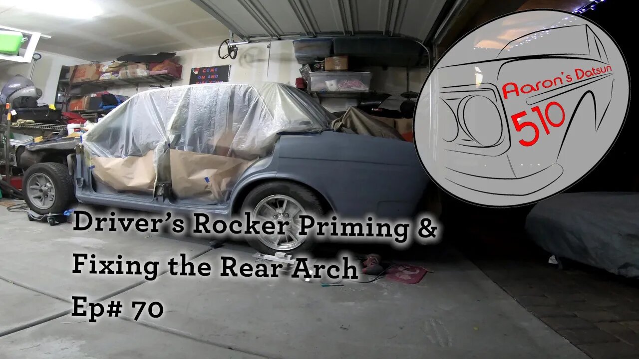 Datsun 510 Rear Arch Fix & Rocker Priming (Ep# 70)