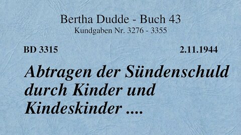 BD 3315 - ABTRAGEN DER SÜNDENSCHULD DURCH KINDER UND KINDESKINDER ....