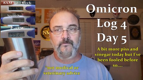 Omicron Log 4 Day 5