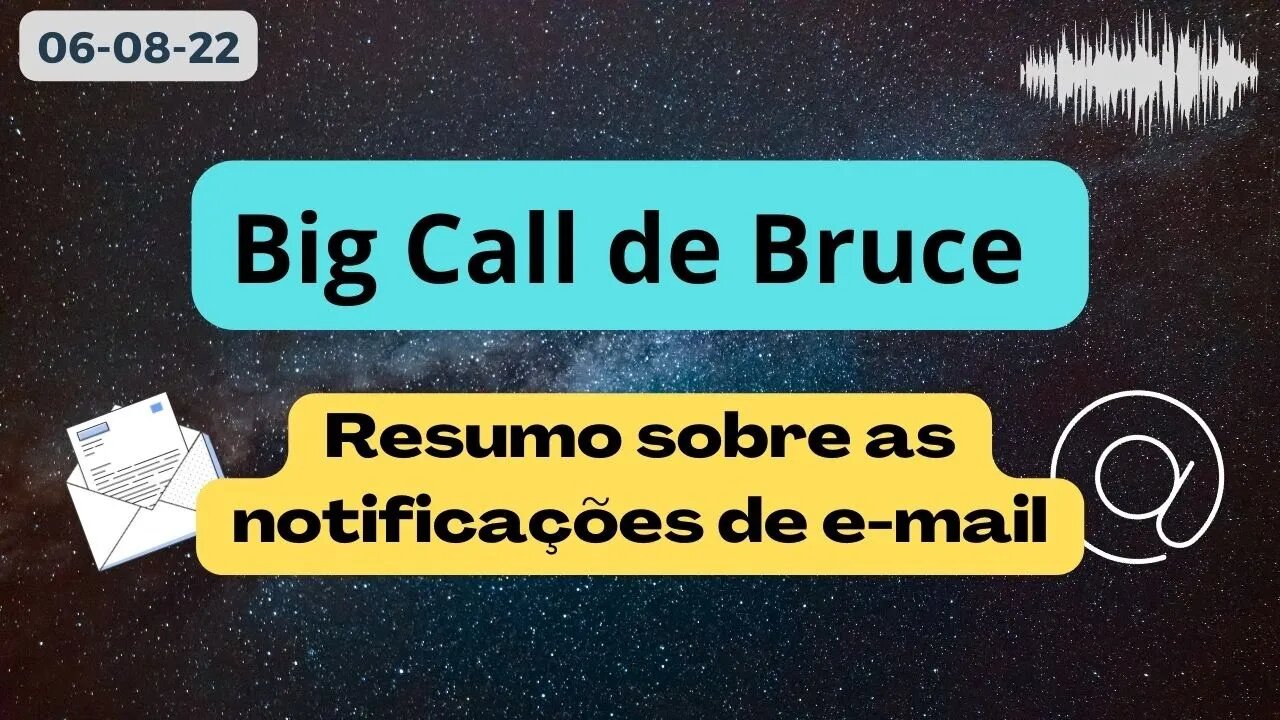 Big Call de Bruce Resumo sobre as Notificações de E-mail