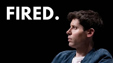 Why Sam Altman Was FIRED from OpenAI