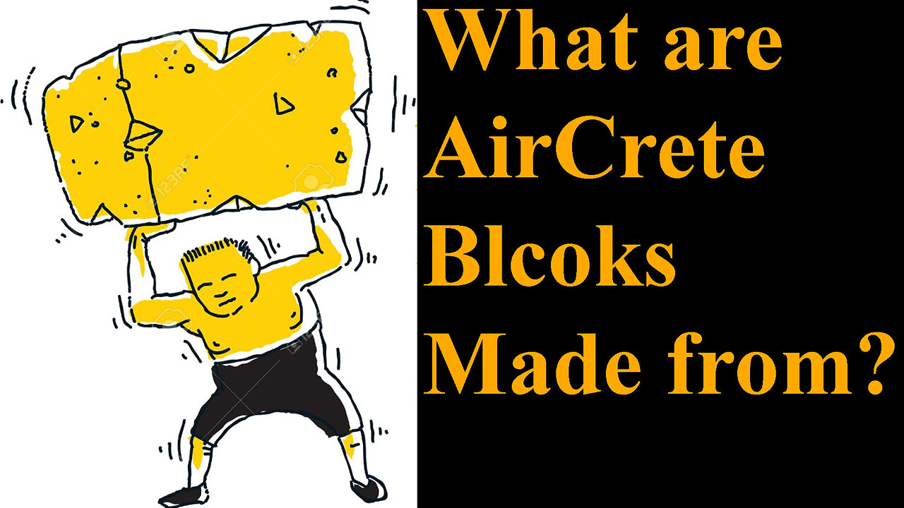 What are AirCrete Blocks Made From?
