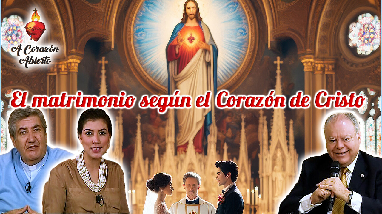 El matrimonio según el Corazón de Cristo - A Corazón Abieto
