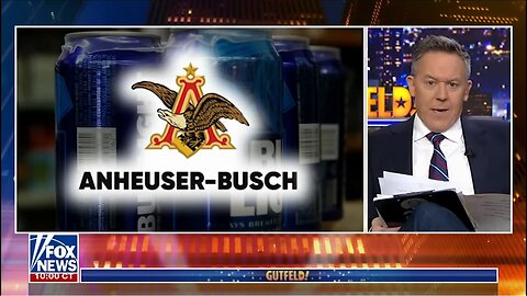 Gutfeld!: Bud Light’s Sales are Going Down the Drain!