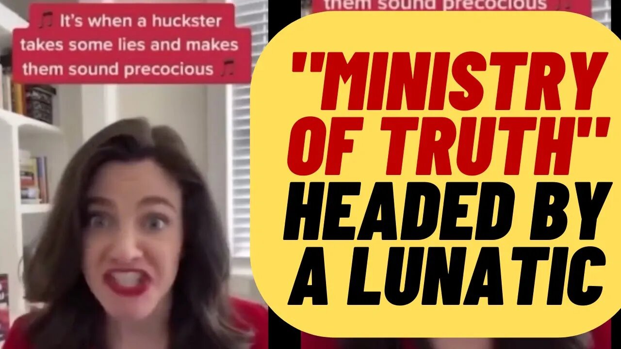 Biden's "Ministry Of Truth" Is Headed By TikTok Lunatic Nina Jankowicz
