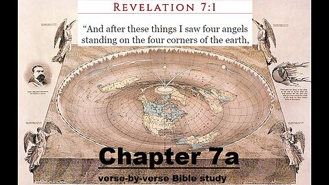 The Revelation of Jesus Christ - Chapter 7a