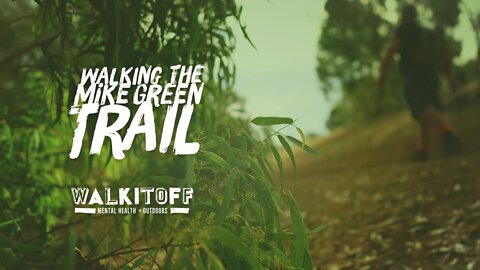 Walking the Mike Green Trail