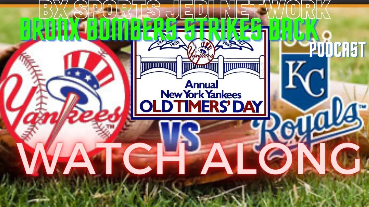 ⚾NEW YORK YANKEES VS Kansas City Royals LIVE WATCH ALONG AND PLAY BY PLAY JULY 30