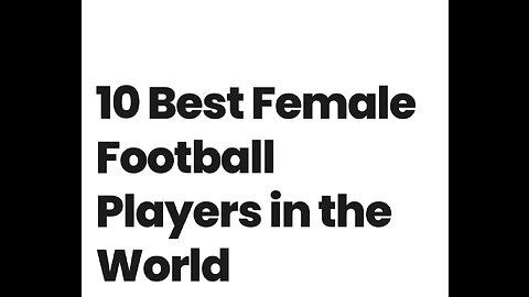 10 Best Female Football Players in the World