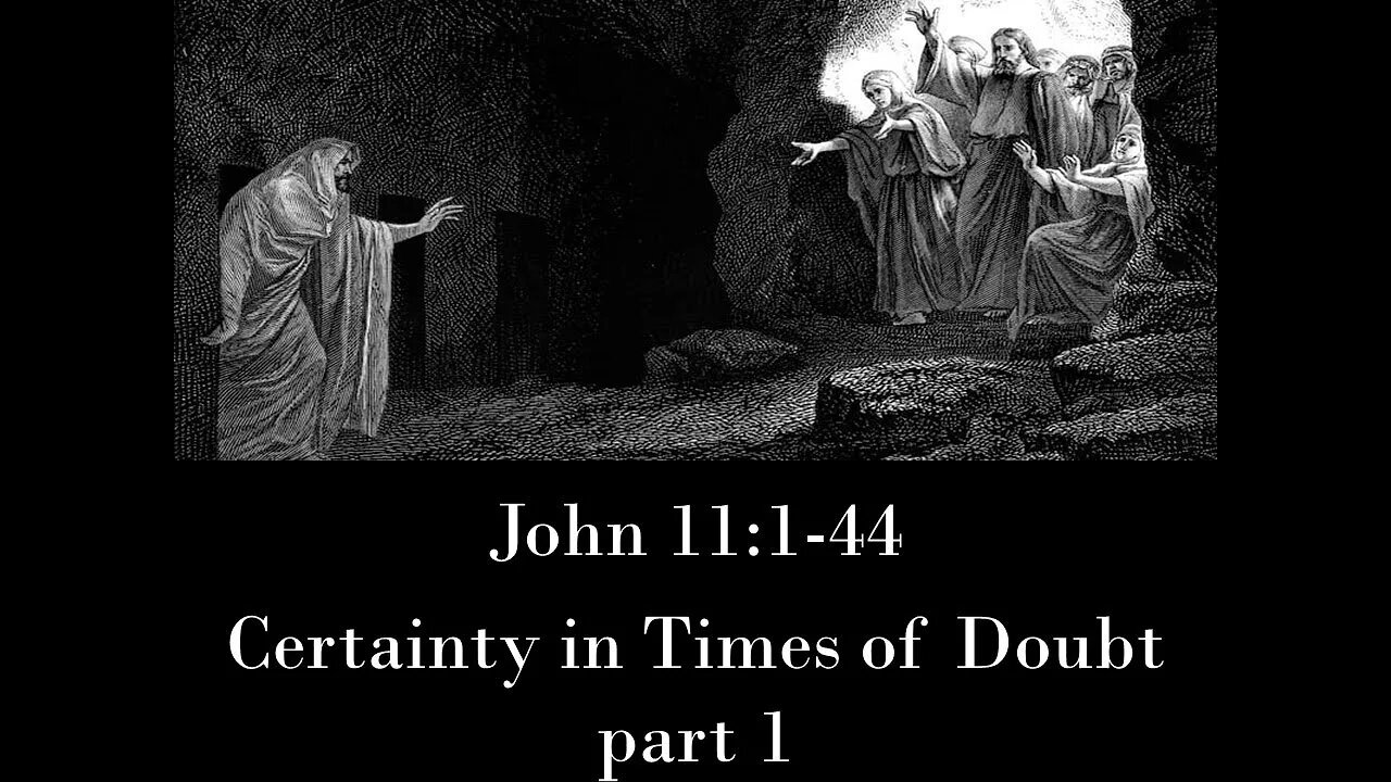 These Are Written - John 11:1-44 part 1