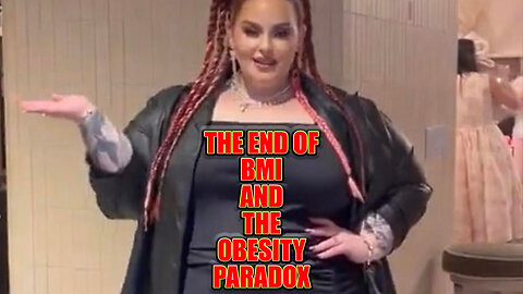 The End Of Both The BMI And The Obesity Paradox