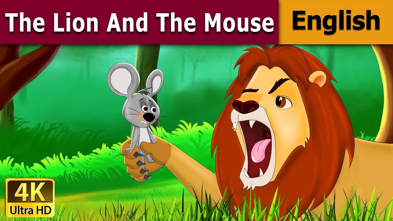 The Loin and the Mouse Story in English