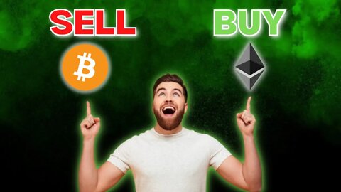 Why I Sold BTC for ETH