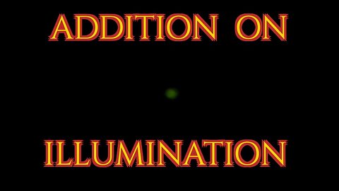 ADDITION ON ILLUMINATION