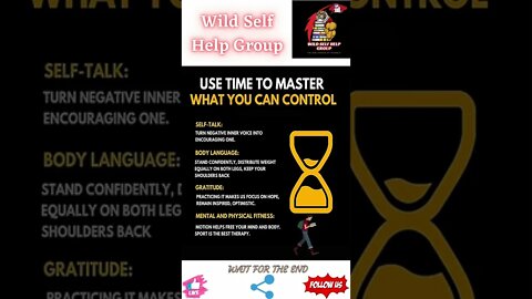 🔥Use time to master what you can control🔥#shorts🔥#wildselfhelpgroup🔥10 July 2022🔥