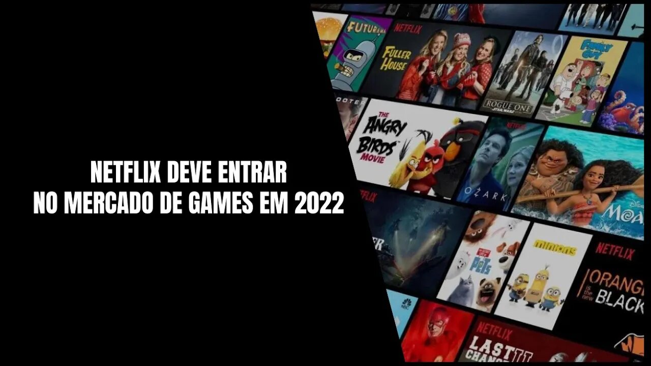 Netflix e Games? Além de Filmes e Series Netflix deve Adicionar Jogos a seu Catálogo em 2022