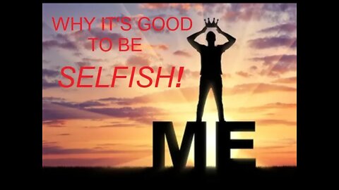 Why it's good to be selfish | Put Your Soul First!