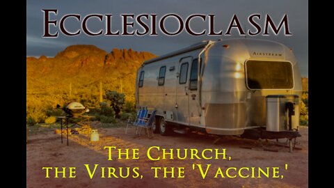 Ecclesioclasm - Lesson 17