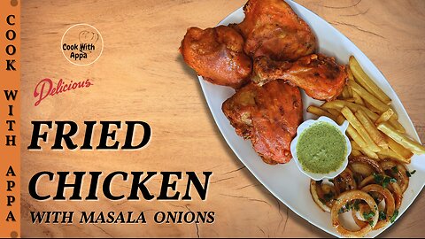 Fried Chicken with Masala Onions |Chicken & Masala Onions | Flavorful Fried Chicken & Masala Onions