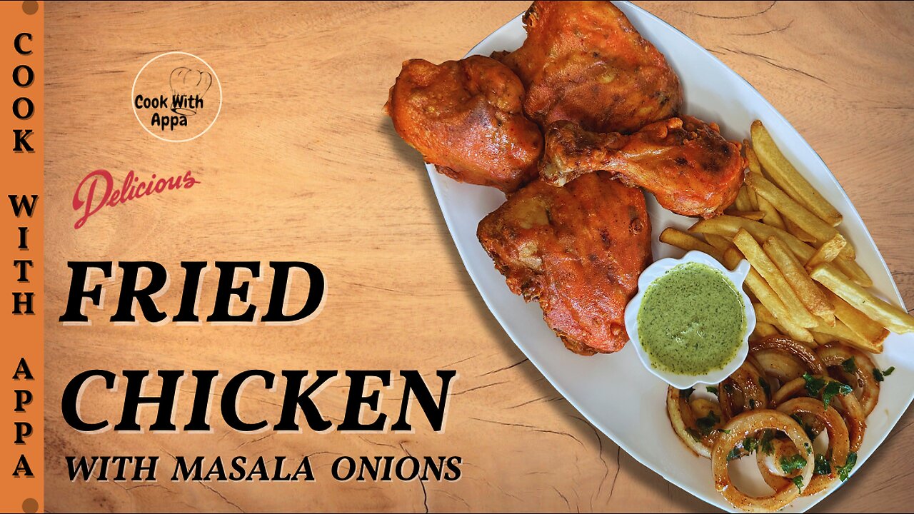 Fried Chicken with Masala Onions |Chicken & Masala Onions | Flavorful Fried Chicken & Masala Onions