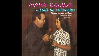 Luiz de Carvalho e Mara Dalila Cristo é a Resposta play back