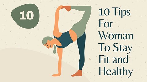 10 best Tips for Woman fitness and Healthy