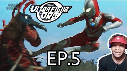 Ultra Fight Orb Ep.5 Reaction