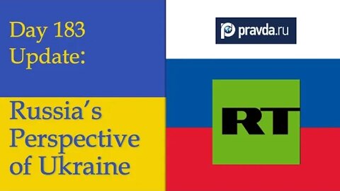 THIS IS HOW RUSSIA FRAMES THE DAY'S NEWS: What happened on Day 183 of the Russian invasion