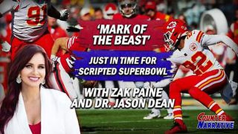 Mark Of The Beast: Just In Time For Scripted Super Bowl
