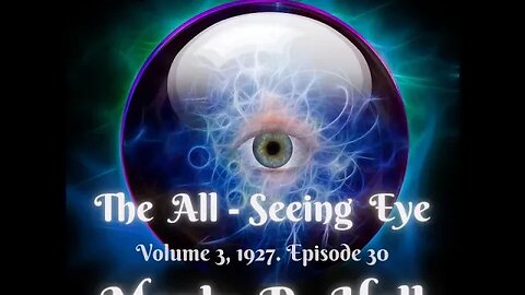 Manly P. Hall. The All Seeing Eye Vol 3. Murder in name of law, Capital Punishment, Legalized 30
