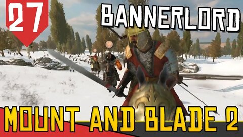 Resolvendo o Bug da PAZ do MILÊNIO - Mount & Blade 2 Bannerlord #27 [Gameplay Português PT-BR]