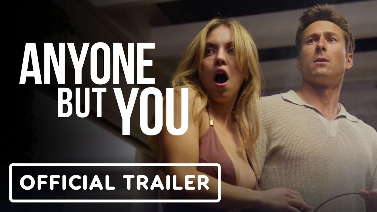 Anyone But You - Official Trailer