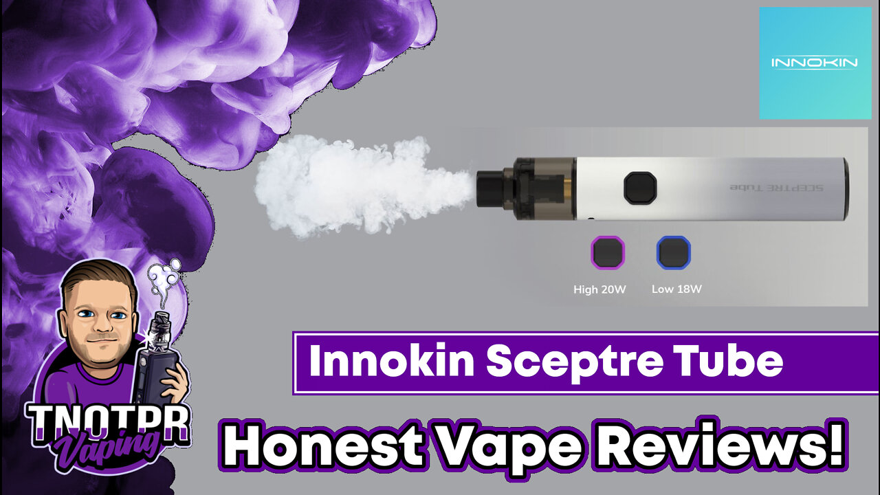 Honest Review! Innokin Sceptre Tube