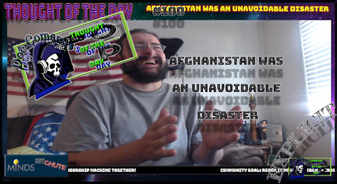 100 Afghanistan Was An Unavoidable Disaster (Explicit)