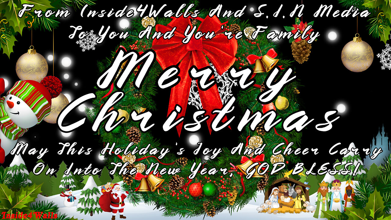 MERRY CHRISTMAS From Inside4Walls And S.I.N Media Please Enjoy These Christmas Classic Movies!!