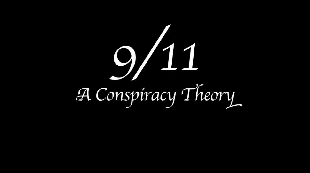 9/11: A Conspiracy Theory