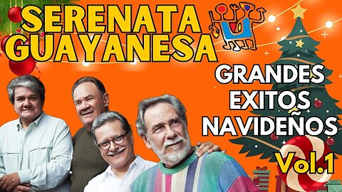 Serenata Guayanesa Grandes Éxitos Navideños 2024 - 2025 Felis Navidad.