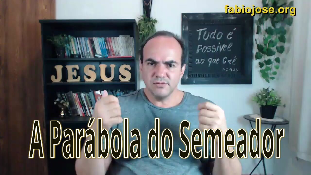 A Parábola do Semeador