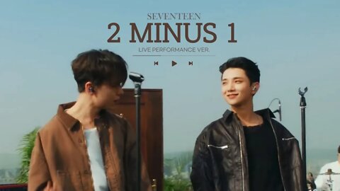 Music Reaction To SEVENTEEN - 2 MINUS 1 (Live Performance)
