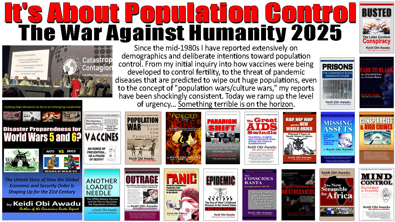 It's About Population Control - The War Against Humanity