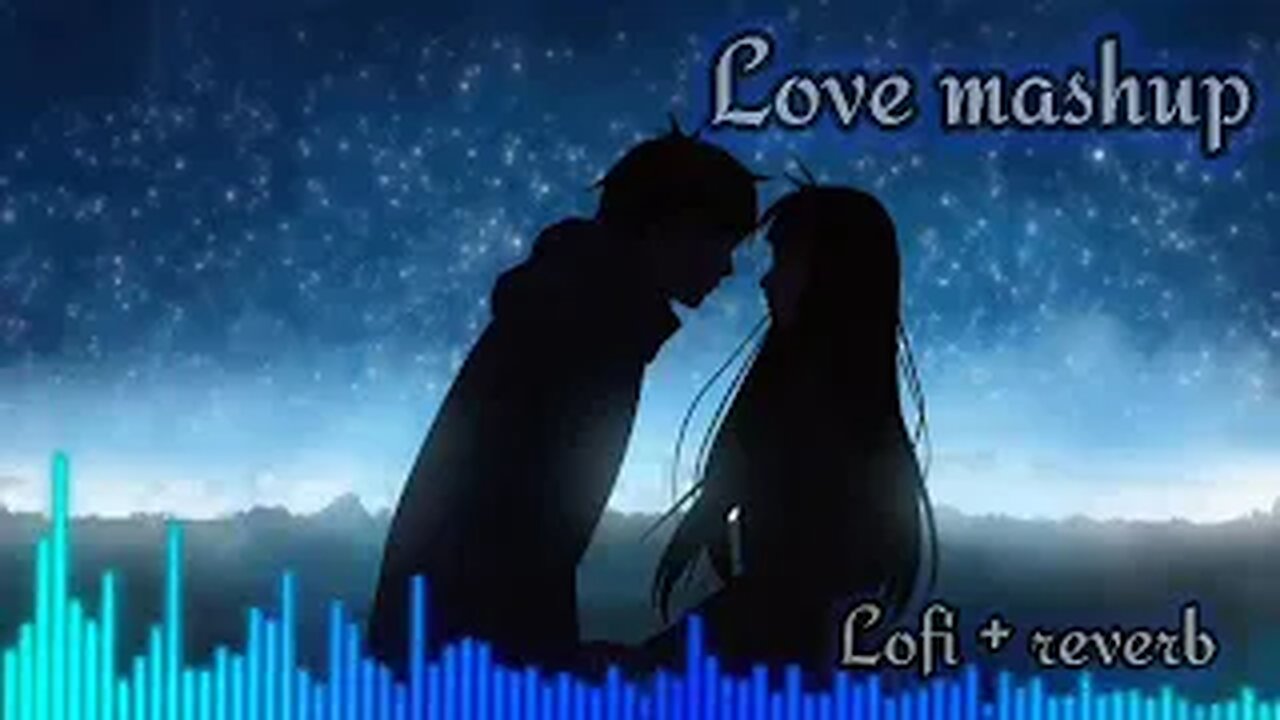 Fall in Love with the Ultimate Lofi Love Mashup Mix #Lofisong #lofimusic #love