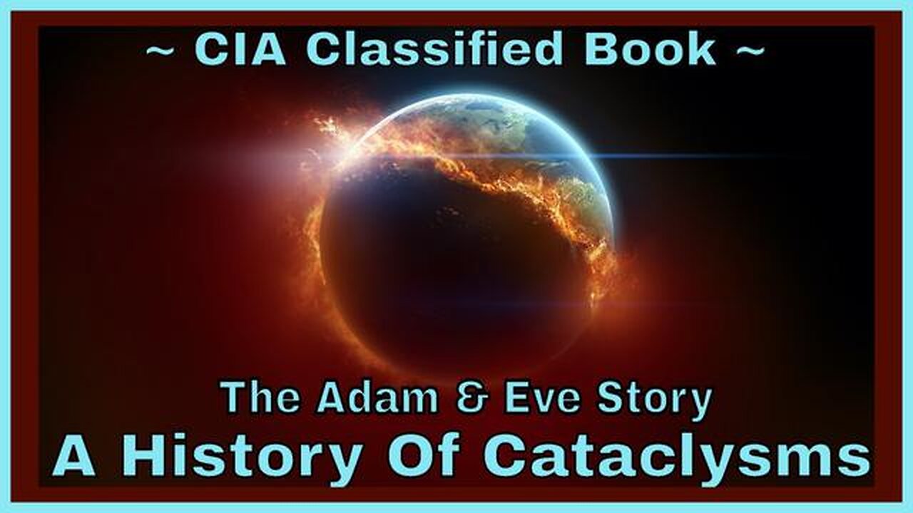 CIA DECLASSIFIED- THE ADAM EVE STORY