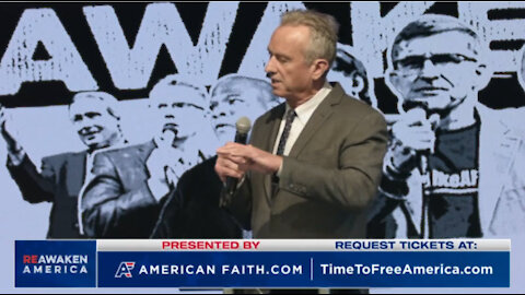 Robert F. Kennedy Jr. on "Experience The Reawakening America Tour"