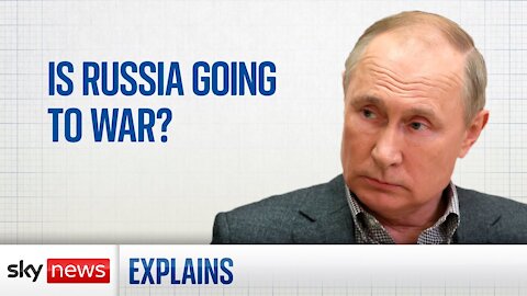 Will Russia go to war with Ukraine?