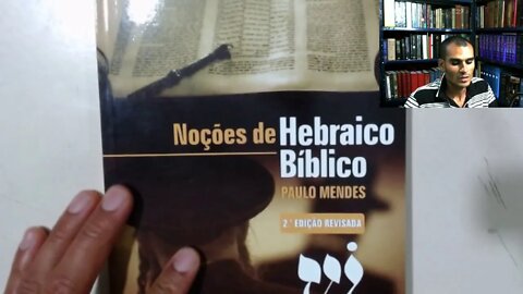 Hebraico por onde começar a estudar gramática Paulo Mendes Vida Nova