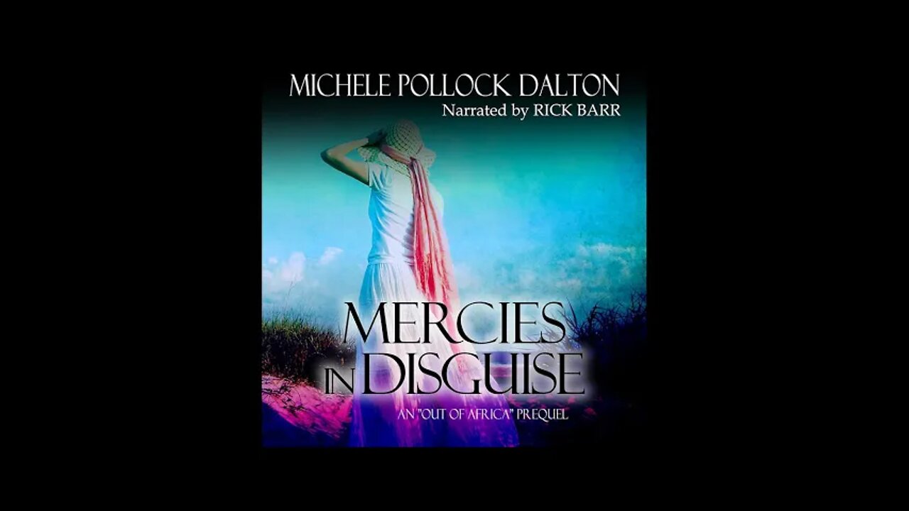 Episode 9: Mercies in Disguise (Inspirational Fiction) by Michele Pollock Dalton