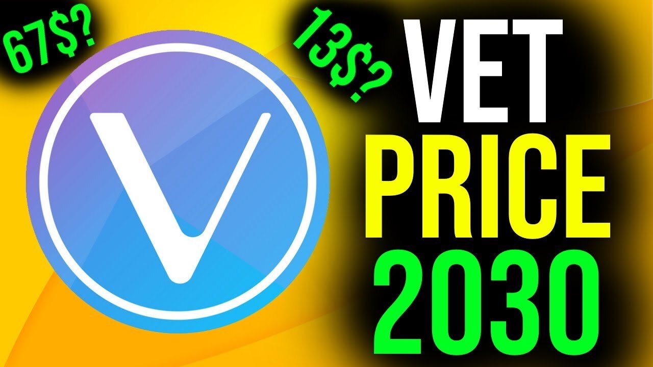 Can VeChain Reach 67$ By 2030 - Vet Vechain Cryptocurrency