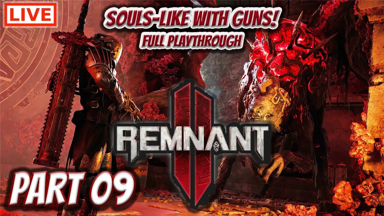 🔴LIVE - Remnant 2 - Can We FINALLY Put An End To The Root?!? (Solo Run On Veteran Difficulty)